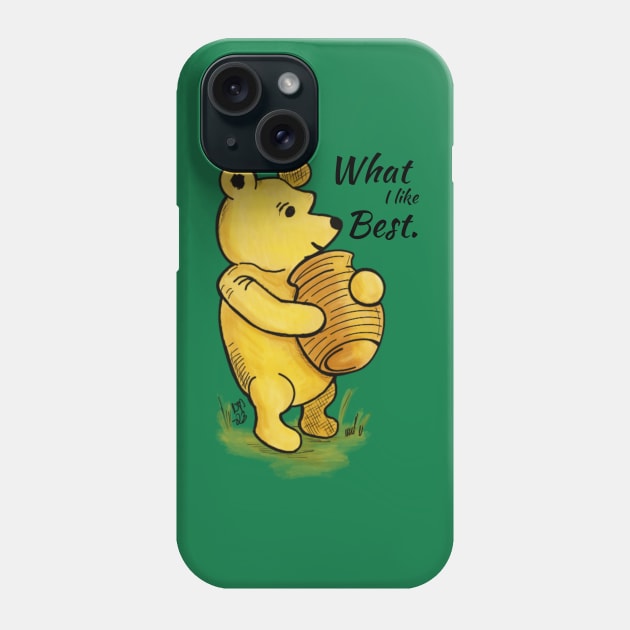 What I Love Best - Winnie the Pooh Quote Phone Case by Alt World Studios