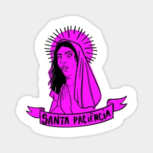 Santa Paciência Holy Patiente Magnet