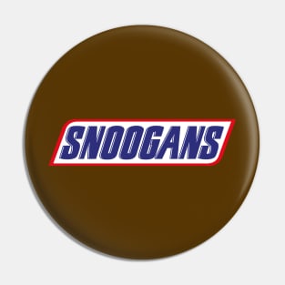 SNOOGANS! Pin