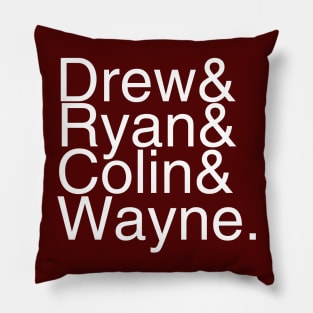 Whose Line Greats Pillow