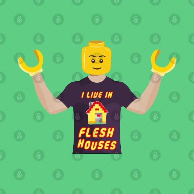 Lego People Live In Flesh Houses by nonbeenarydesigns