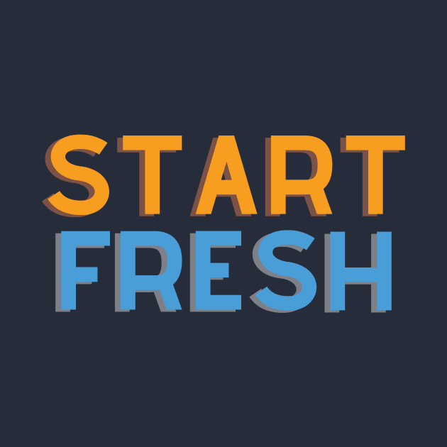 Start Fresh by safecommunities