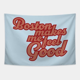 Boston Makes Me Feel Good Tapestry