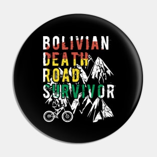 Bolivian Death Road Survivor Pin