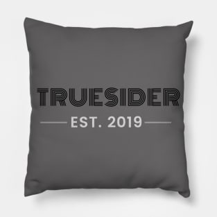 TRUE SIDER 2 Pillow