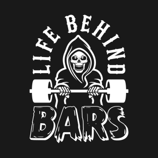 Life Behind Bars T-Shirt