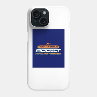 Collecting Addict, No Cure Needed Phone Case