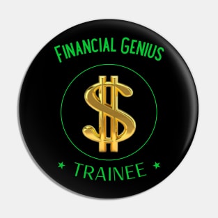 Financial Genius, Trainee Pin