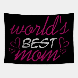 World_s best Mom, For Mother, Gift for mom Birthday, Gift for mother, Mother_s Day gifts, Mother_s Day, Mommy, Mom, Mother, Happy Mother_s Day Tapestry
