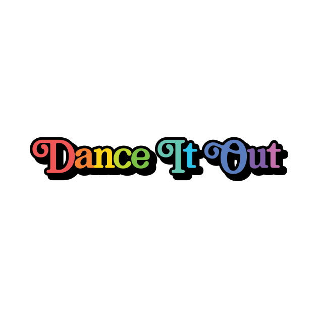 rainbow dance it out by osnapitzami