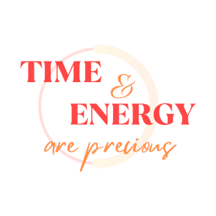 time & energy t-shirt T-Shirt