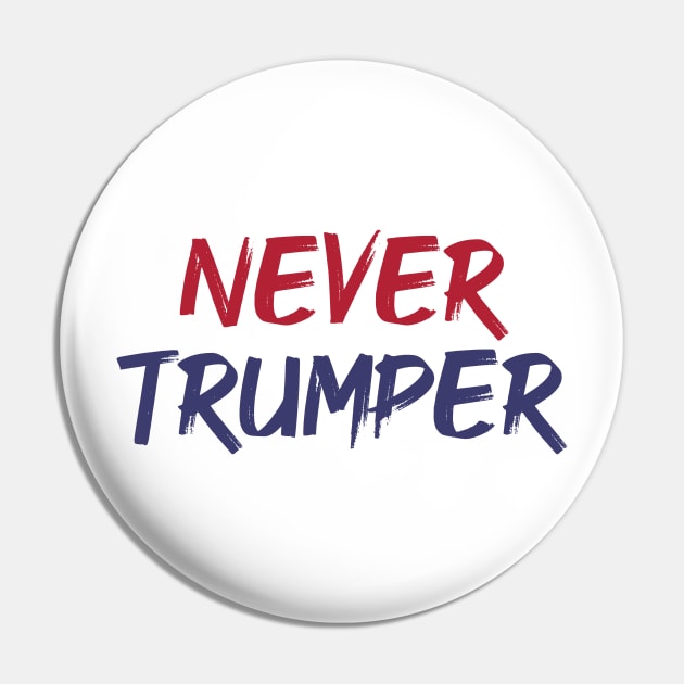 Never Trumper - Anti Trump 2020 Pin by HamzaNabil