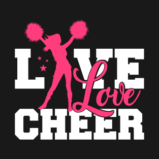 Live Love Cheer T-Shirt