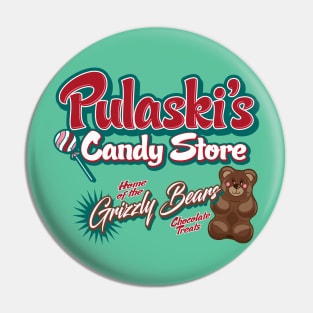 Pulaski's Candy Store Pin