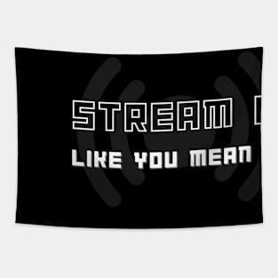 Stream It Like You Mean It! Television Funny Tapestry