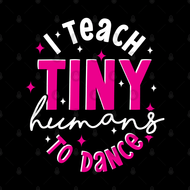Dancer Funny Dance Instructor Dancing Dance Teacher by ShirtsShirtsndmoreShirts