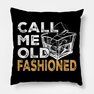 call-me-old-fashioned Pillow