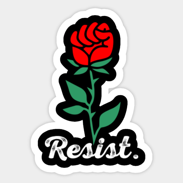 Resist T Shirt Political Shirts Protester Shirts Anti Trump Shirt Rebel T Shirt Cool Shirt Anti Government Unisex Graphic Tees Resist Sticker Teepublic