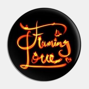 Flaming love Pin