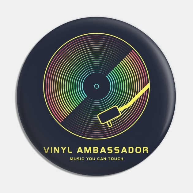 Vinyl Ambassador Pin by spicoli13