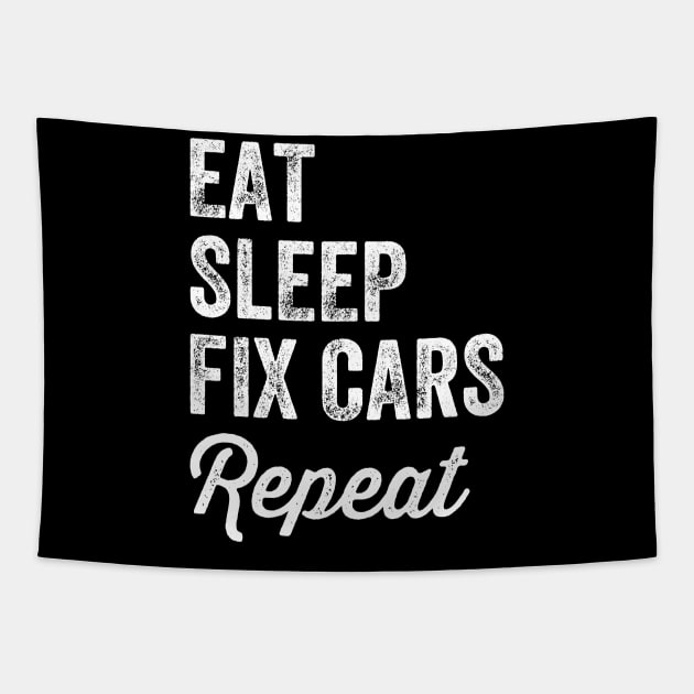 Eat sleep fix cars repeat Tapestry by captainmood