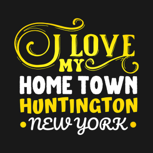 I love Huntington New York T-Shirt