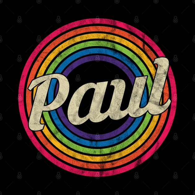 Paul - Retro Rainbow Faded-Style by MaydenArt