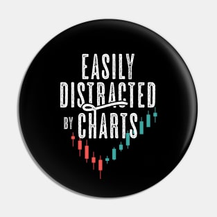 Easily Distracted By Charts Pin