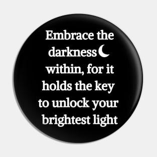 The beauty of darkness Pin