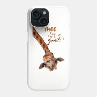 Funny Giraffe Moo I'm a Goat Phone Case