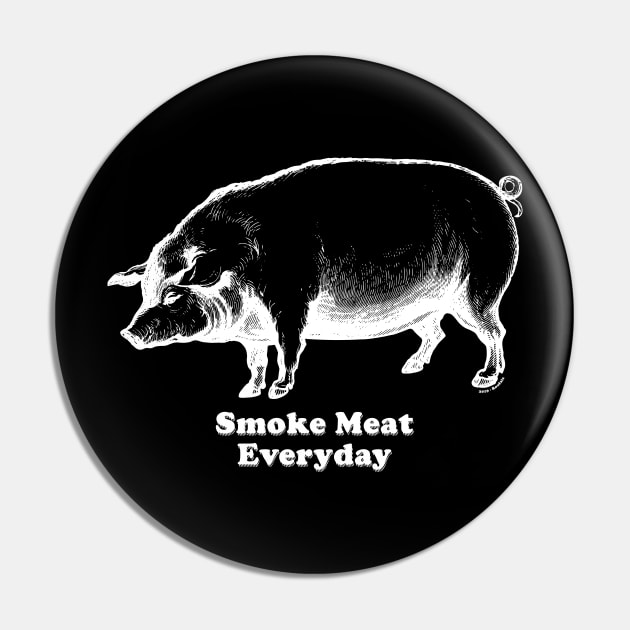 Smoke Meat Everyday (Pork) [Rx-TP] Pin by Roufxis