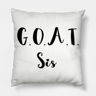 G.O.A.T. Sis Pillow