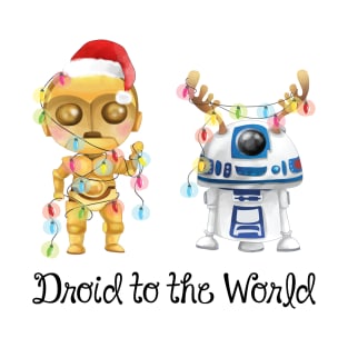 Droid to the World Christmas T-Shirt