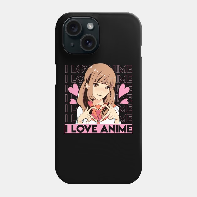 Cute I Love Anime Girl Japanese Kawaii Obsessed Phone Case by theperfectpresents