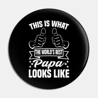 This is what's the world's best papa looks like Pin