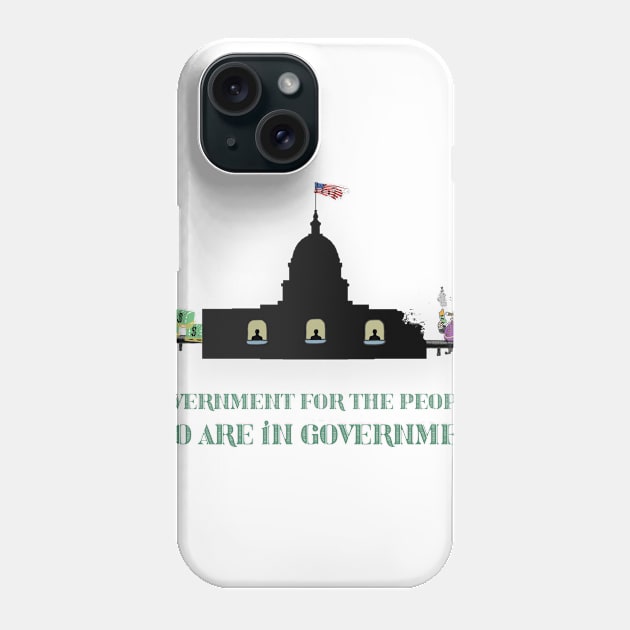 Government Corruption Different Font Phone Case by LOL Tee Shirts