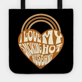 Retro Shades of Brown I Love my Smoking Hot Husband Tote