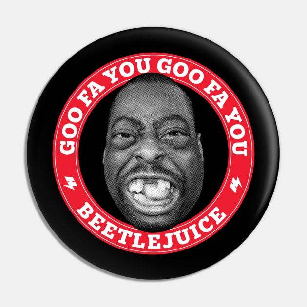 Beetlejuice- Goo Fa You! Pin by Howchie