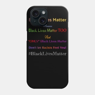 Black Lives Matter Phone Case