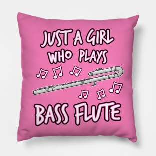 Just A Girl Who Plays Bass Flute, Female Flutist Pillow