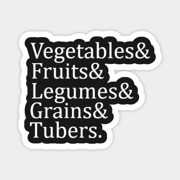 Vegan Diet Foundations Magnet by KetoKingApparel