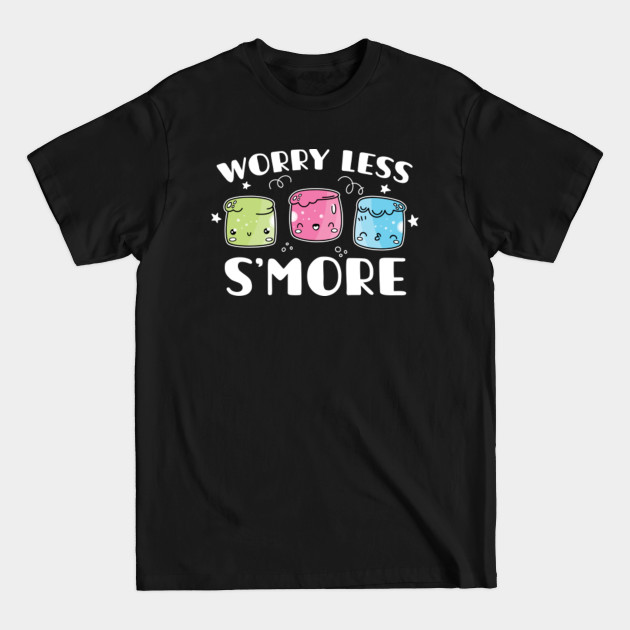 Discover Camping Smores S'mores - Smores - T-Shirt