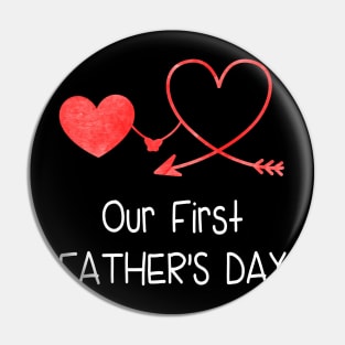 Our First Father_s Day Pin