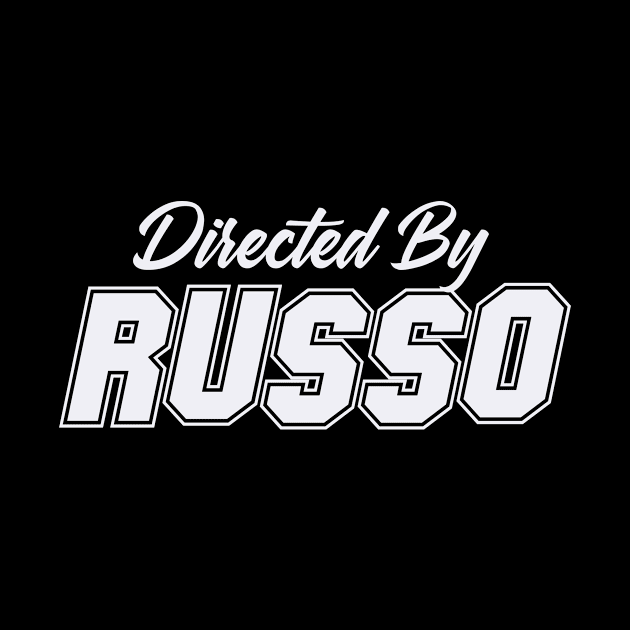 Directed By RUSSO, RUSSO NAME by Judyznkp Creative