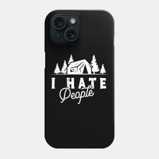 I Hate People Phone Case