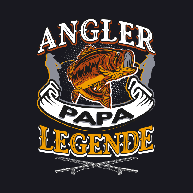 Angler Papa Legende by Foxxy Merch