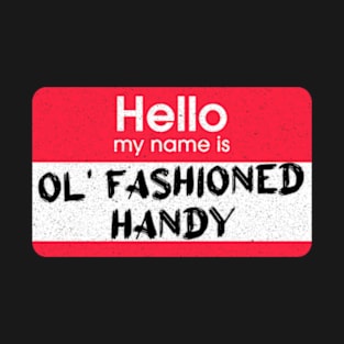 Impractical Jokers - Ol' Fashioned Handy - Name Game T-Shirt