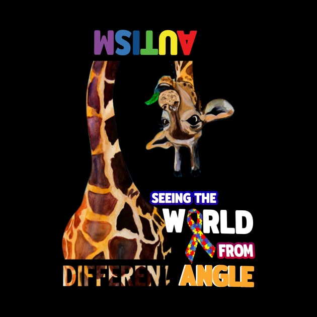 Autism T-ShirtSeeing The World From Different Angle T by VinitaHilliard