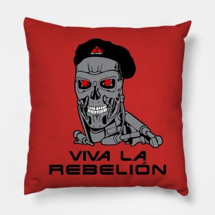 Viva la Rebelion Pillow