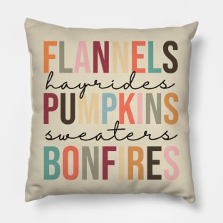 Flannels, Hayrides, Pumpkins, Sweaters and Bonfires Pillow